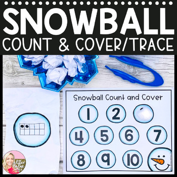 Snowball Count and Cover by Glitter and Glue and Pre-K Too | TpT