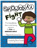 Snowball Fight {Common Core Aligned Real and Nonsense Word