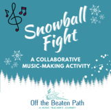 Snowball Fight - a collaborative music composition activity