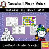 Snowball Place Value Activites