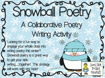 Snowball Poetry A Collaborative Poetry Writing Activity Free By Smart Chick