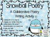 Snowball Poetry: A Collaborative Poetry Writing Activity ~ FREE!
