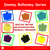 Snowball Sentences to Practice Rhythm and Intonation of a 