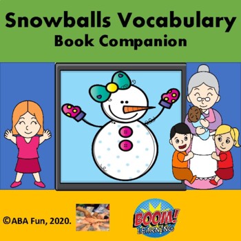 Preview of Snowballs Vocabulary Book Companion