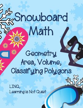 Preview of Snowboard Math Geometry (Differentiated Math Homework), Volume, Area, Polygons