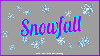 Preview of Snowfall- Vocal canon, Orff/unpitched/recorder parts, K-5 lesson plans, movement