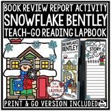 Snowflake Bentley Activity | Winter Book Review Template J