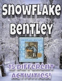 Snowflake Bentley Book Companion & SNOW much more!