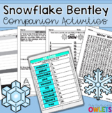 Snowflake Bentley Companion Activities - printable/Google Slides