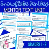 Snowflake Bentley - Mentor Sentence Lesson & Mentor Text A