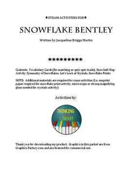 Preview of Snowflake Bentley STEAM Activities