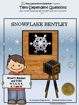 Preview of Snowflake Bentley: Text-Dependent Questions and More!