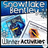 Snowflake Bentley Winter Reading Comprehension Activities