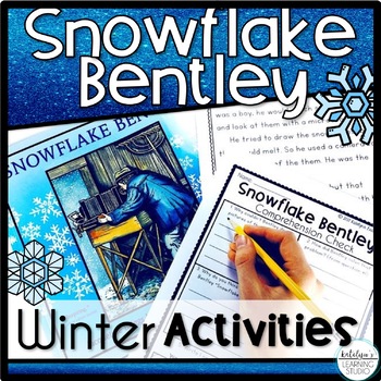 Preview of Snowflake Bentley Winter Read Alouds with Activities Snow Comprehension Passages