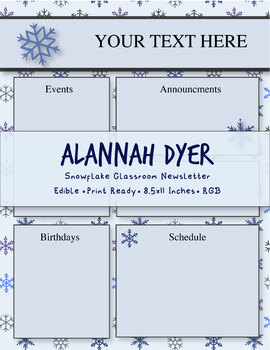 Preview of Snowflake Classroom Newsletter Template, Winter, Edible, Agenda, Note Catcher