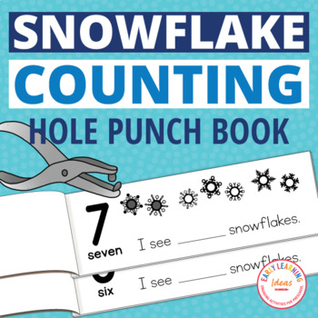 Preview of January Preschool Hole Punch Fine Motor Winter Counting Books - Snowflake Math