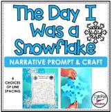 Snowflake Narrative Writing - WINTER WRITING ACTIVITY - SN