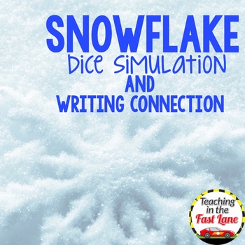 Preview of Winter Writing Activity Snowflake Dice Simulation