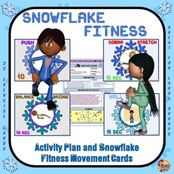 Preview of Snowflake Fitness- Activity Plan and Snowflake Movement Task Cards