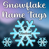 Snowflake Name Tags - Winter Classroom Decor