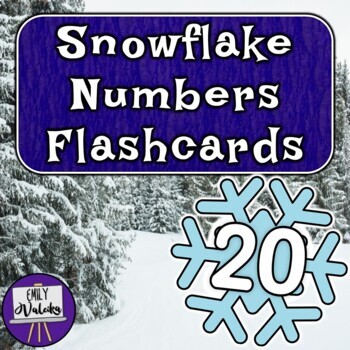 Preview of Snowflake Numbers Flash Cards - Counting 0-20 December or Winter Math Centers