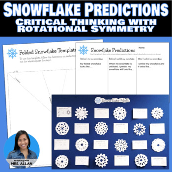 Preview of Snowflake Predictions - Critical Thinking & Rotational Symmetry