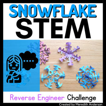 Preview of Snowflake STEM Challenge - Reverse Engineer a Snowflake