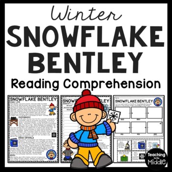 Preview of Snowflake Wilson Bentley Biography Reading Comprehension Worksheet & Sequencing