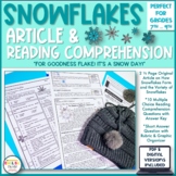 Snowflake, Winter Article & Reading Comprehension
