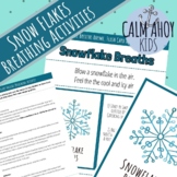 Snowflake Winter Mindfulness Breathing Activity. Posters a