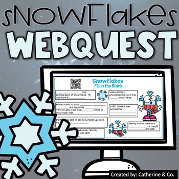Preview of Snowflakes Activity | WebQuest