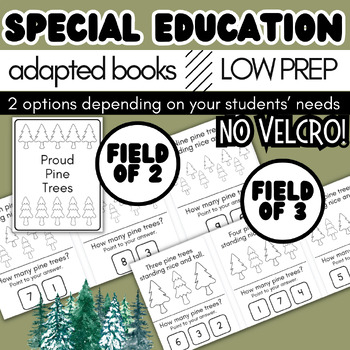 Preview of Pine Trees Adapted Book - Special Education Math Counting Adaptive Comprehension