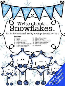 Preview of Snowflakes Informational Essay Snow Writing Prompt Common Core 3rd 4th 5th