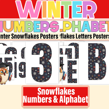 Preview of Snowflakes Numbers & Alphabet Bulletin Board | Winter Numbers & Alphabet
