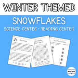 Snowflakes Winter Theme Science Center and Reading Center 