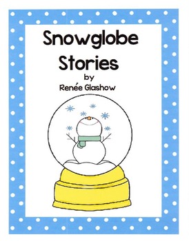 Preview of Snowglobe Stories