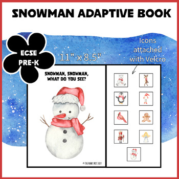 Preview of Snowman Adaptive Book What Do You See?  ECSE, Pre-K