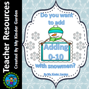 Preview of Snowman Addition Adding 0-10 Math Worksheets