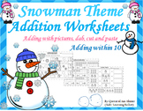 Snowman Addition Worksheets----with pictures(adding within 10)