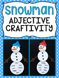 Snowman Adjective Craftivity