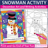 Snowman Art & Writing Activities, No-Prep Winter Holidays 