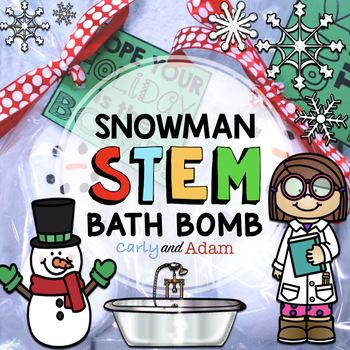 Preview of Snowman Bath Bomb Winter STEM Activity
