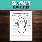 Snowman Book Report for Elementary and Middle School Students