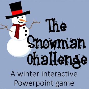 Preview of Snowman Challenge:  A Winter Interactive Powerpoint Game (ANY Subject)