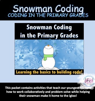 Preview of Snowman Coding in the Primary Grades