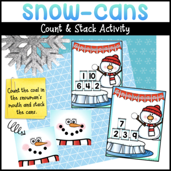Snowman Counting Activity Plus Stacking for Winter Theme by Turner Tots