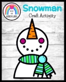 Snowman Craft Winter Activity for Kindergarten January, Fe