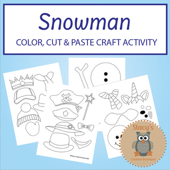 Snowman Craft - Color, Cut and Paste Art Activity by Stacys Creative ...