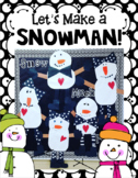Snowman Craft, Writing, and Glyph for Winter