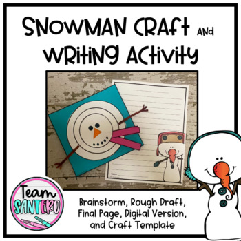 Preview of Snowman Craft and Writing Activity